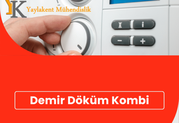 Esenler DemirDöküm Kombi Hizmeti