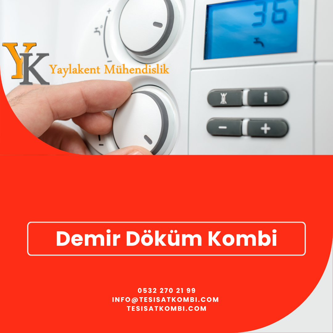 Esenler DemirDöküm Kombi Hizmeti