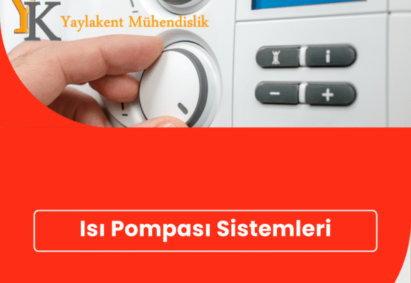 Isı Pompası Sistemleri